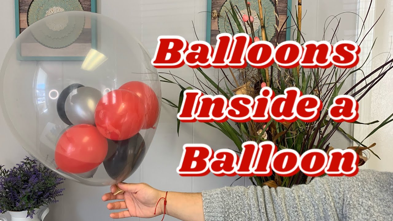 Balloons inside a Balloon / How to stuff balloons in balloon / Balloon Stuffing  Without a Machine
