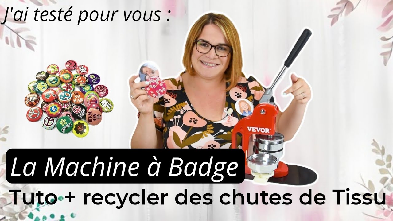 Machine à badge Vevor / Créer ses badges photos et recycler des tissus / By PopO
