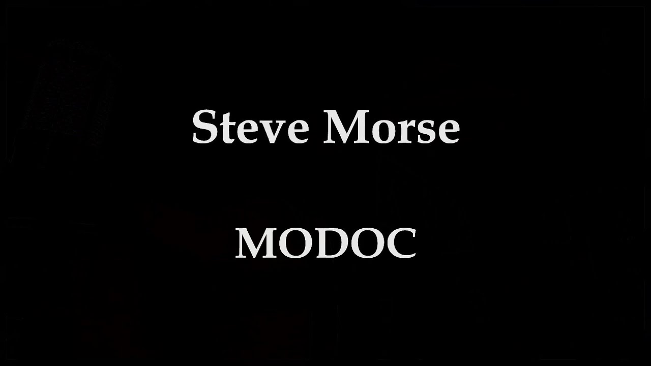 Steve Morse - MODOC