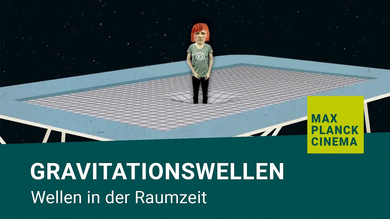 Gravitationswellen - Wellen in der Raumzeit