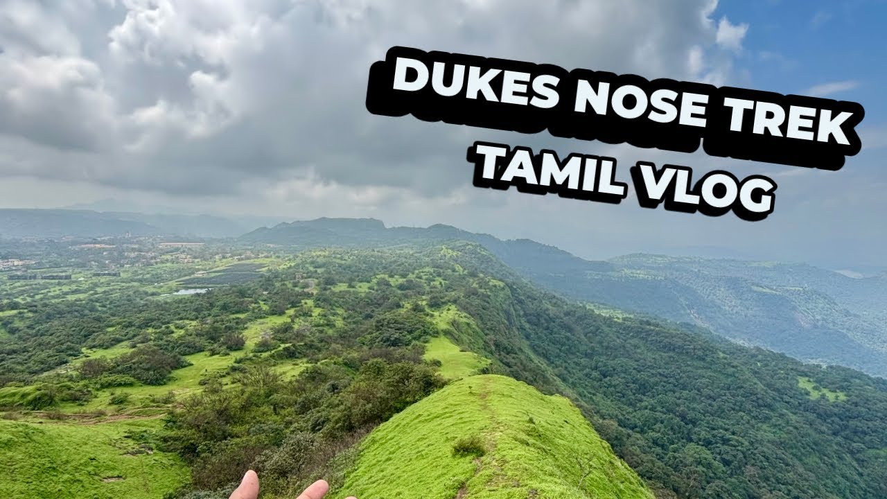 Duke’s Nose Trek – Lonavala | Tamil Travel Vlog | Trekking in Maharashtra
