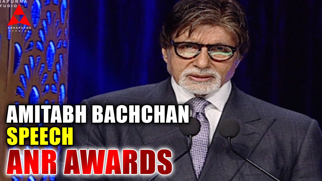 Amitabh Bachchan Speech At ANR Awards