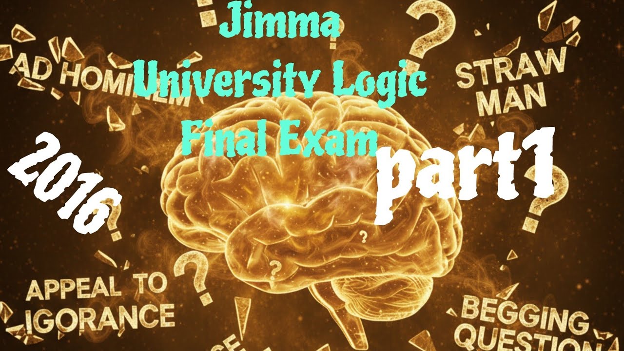Jimma University Critcal Thinking(Logic) Final Exam part1