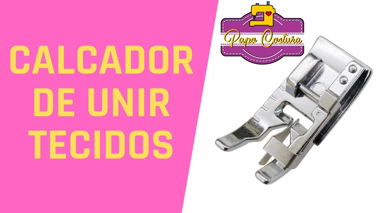CALCADOR # 6 EMENDAR (UNIR) TECIDOS RETALHOS