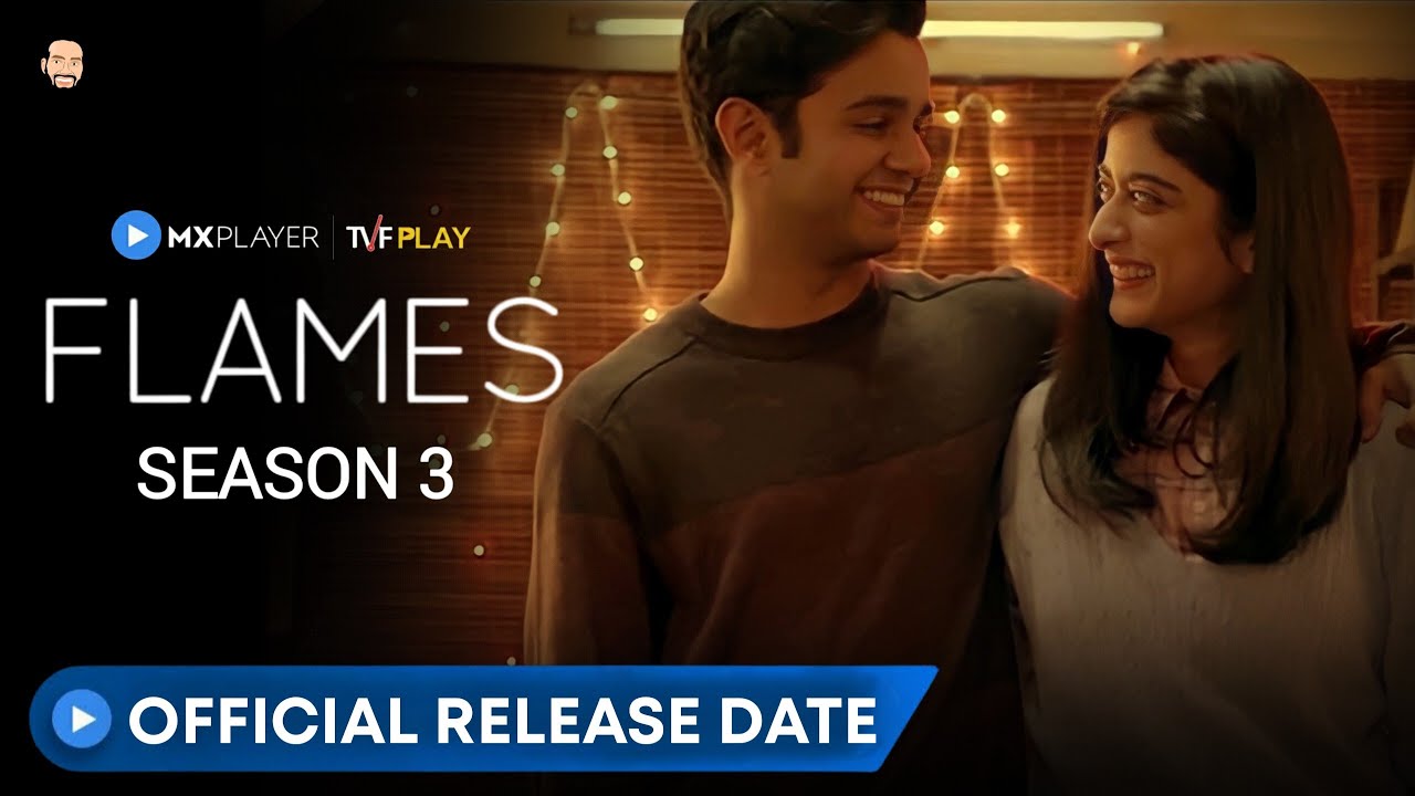 Flames Season 3 Release Date | Flames Season 3 Trailer | Flames Season 3 | TVF Original