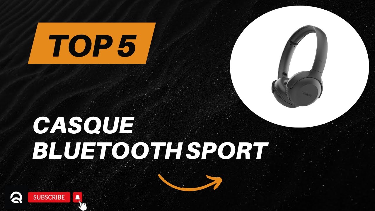 Top 5 Meilleur Casque Bluetooth Sport 2026 - Les 5 Casque Bluetooth Sport Mod&egrave;les