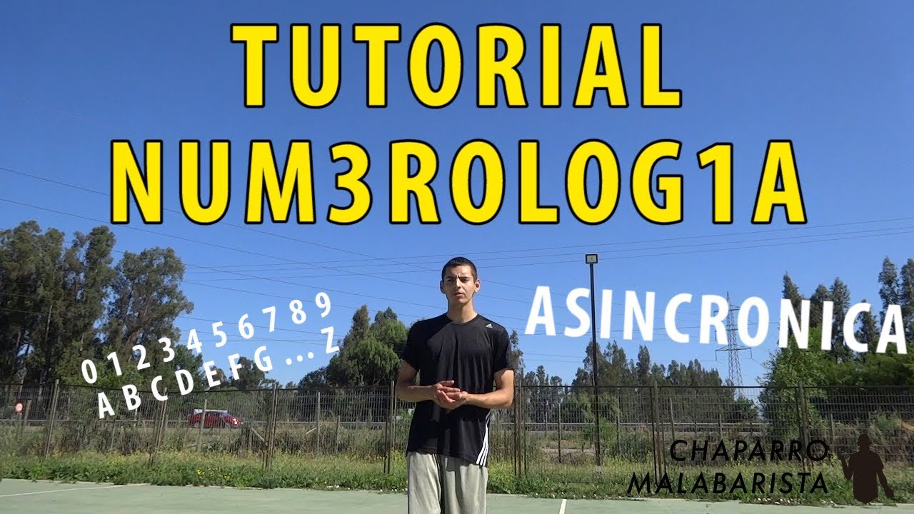Tutorial Numerología Malabares - Asincronico