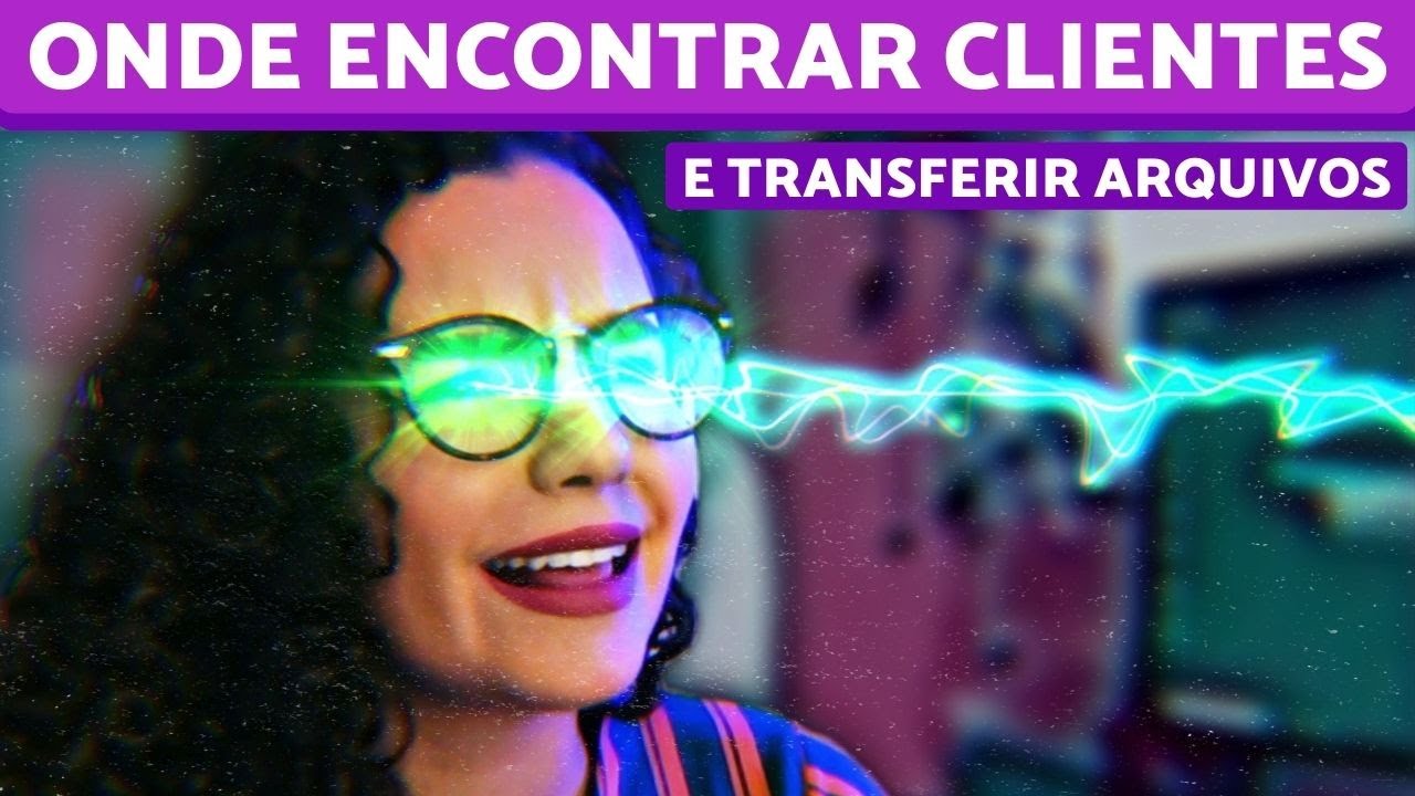 Onde encontrar CLIENTES e TRANSFERIR arquivos (receber material bruto e upar a edição) | EditaPraMim