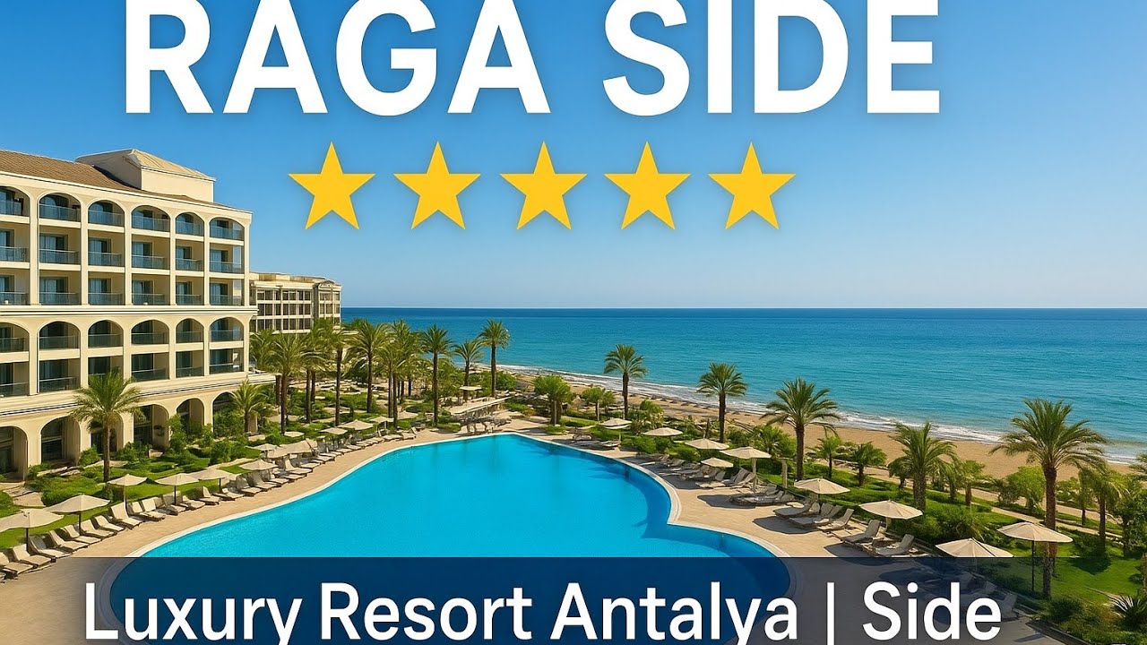 🏖️ Raga Side ⭐⭐⭐⭐⭐ Hotel | Luxusurlaub in Antalya &ndash; Side T&uuml;rkei