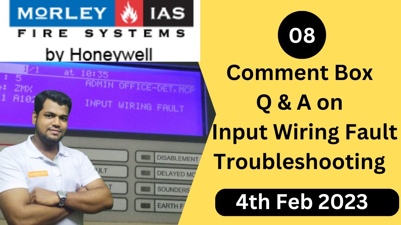 How to Solve Input Wiring Fault in Morley IAS | Zone Module | Comments Box Q & A - 08 | Honeywell