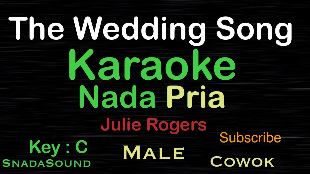The Wedding - Julie Rogers|KARAOKE NADA PRIA​⁠-Male-Cowok-Laki-laki