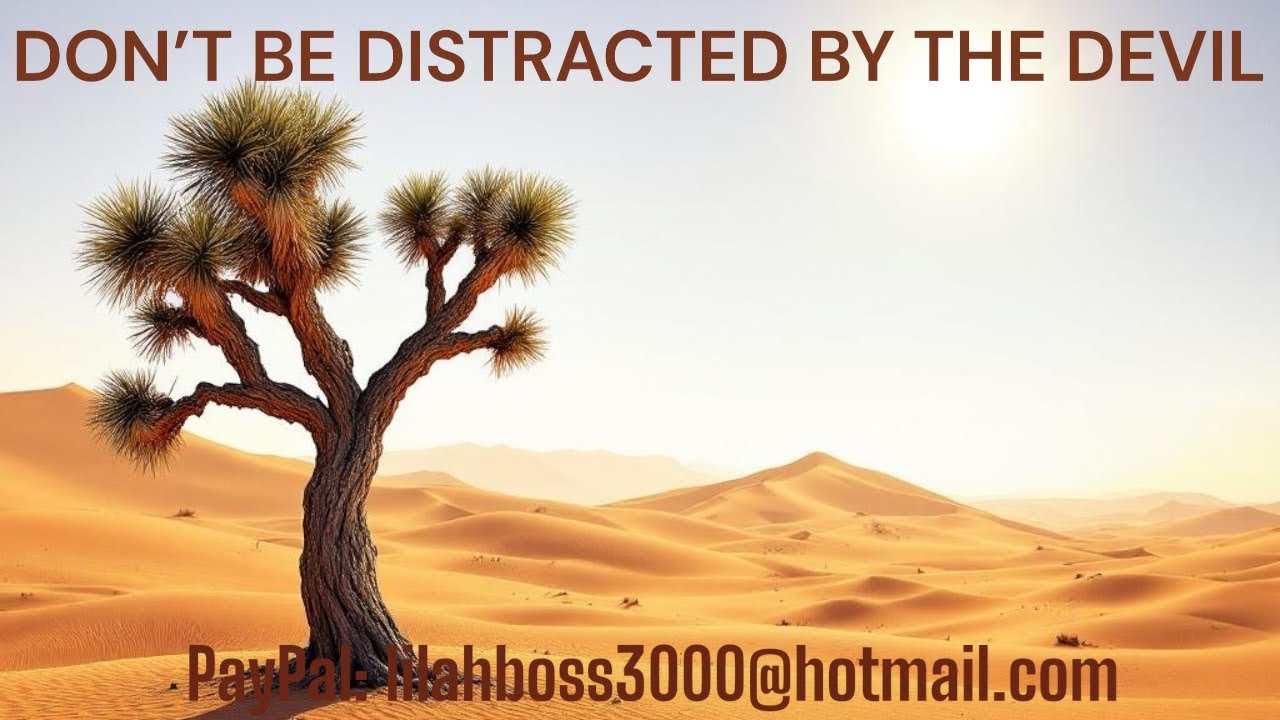 DON’T BE DISTRACTED BY THE DEVIL IJN
