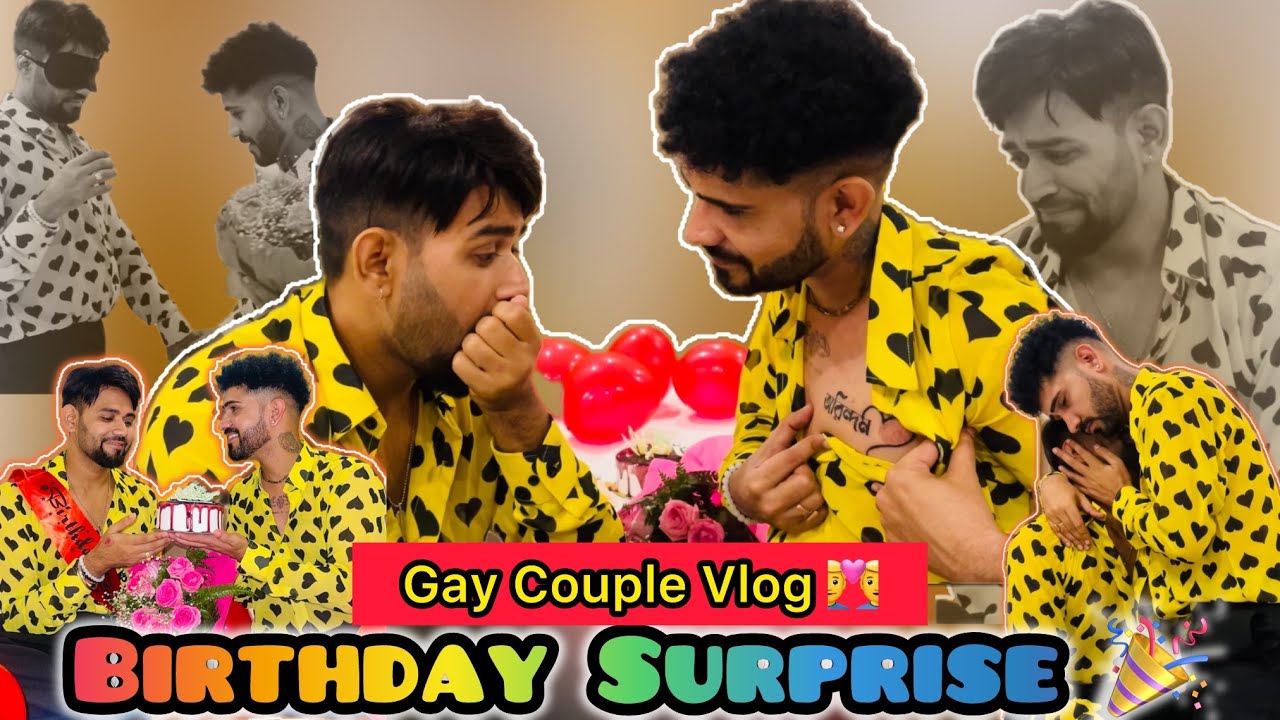 Boyfriend's Birthday Surprise 🎉 || His Reaction 😱😭  || Gay Couple Vlog 🌈 || @Laddu and Arry 👨‍❤️‍👨