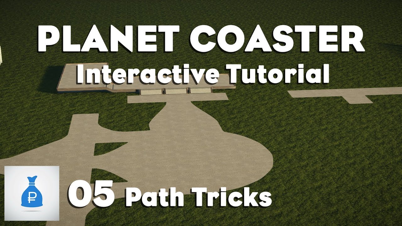 Planet Coaster: Интерактивный обучающий парк [Эпизод 5] - Хитрости с дорожками, площадями и созда...