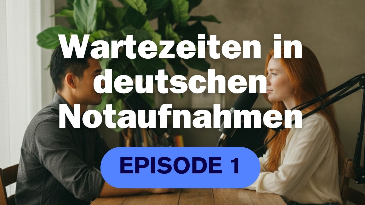 Episode 1: Wartezeiten in deutschen Notaufnahmen: Ursachen, Trends und Reformen