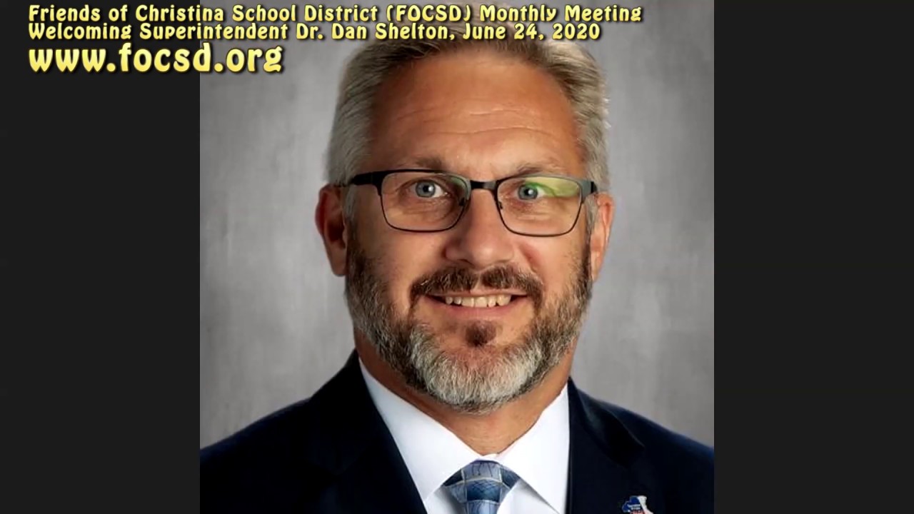 FOCSD Monthly Meeting; Welcoming Dr. Dan Shelton and Path Forward (June 24, 2020)