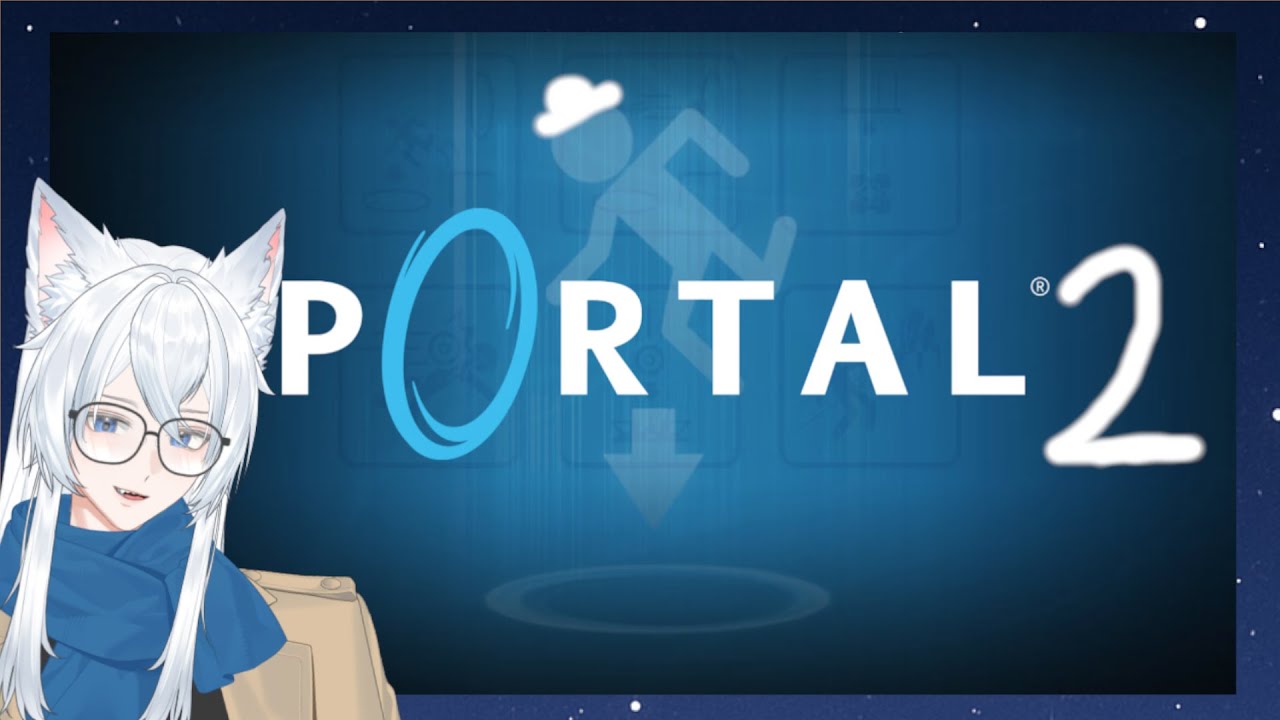 Playing Portal 2 first time!!!