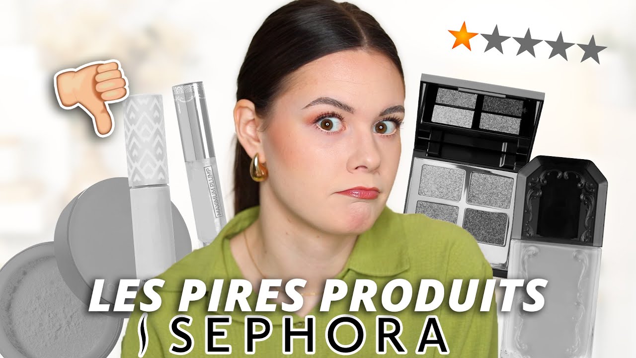 Je teste les PIRES produits de SEPHORA !