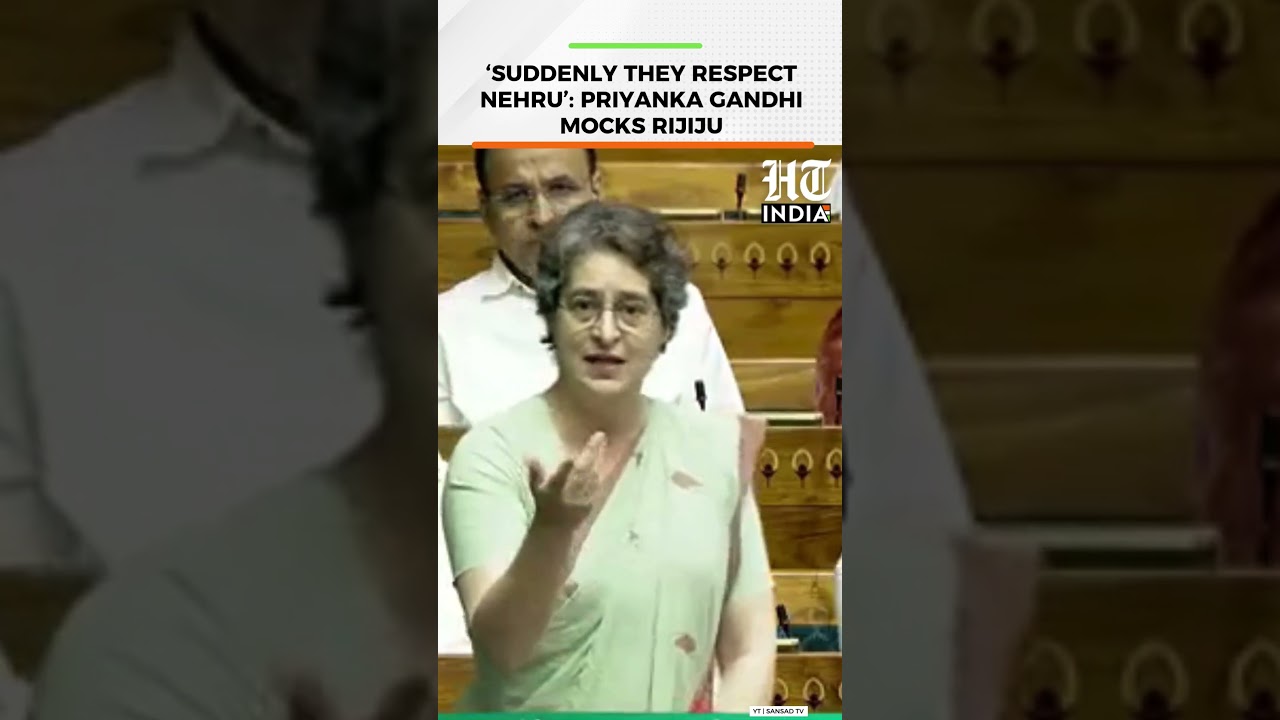 Priyanka Gandhi Mocks Kiren Rijiju, Says BJP Now Suddenly Respecting Jawaharlal Nehru | HT India