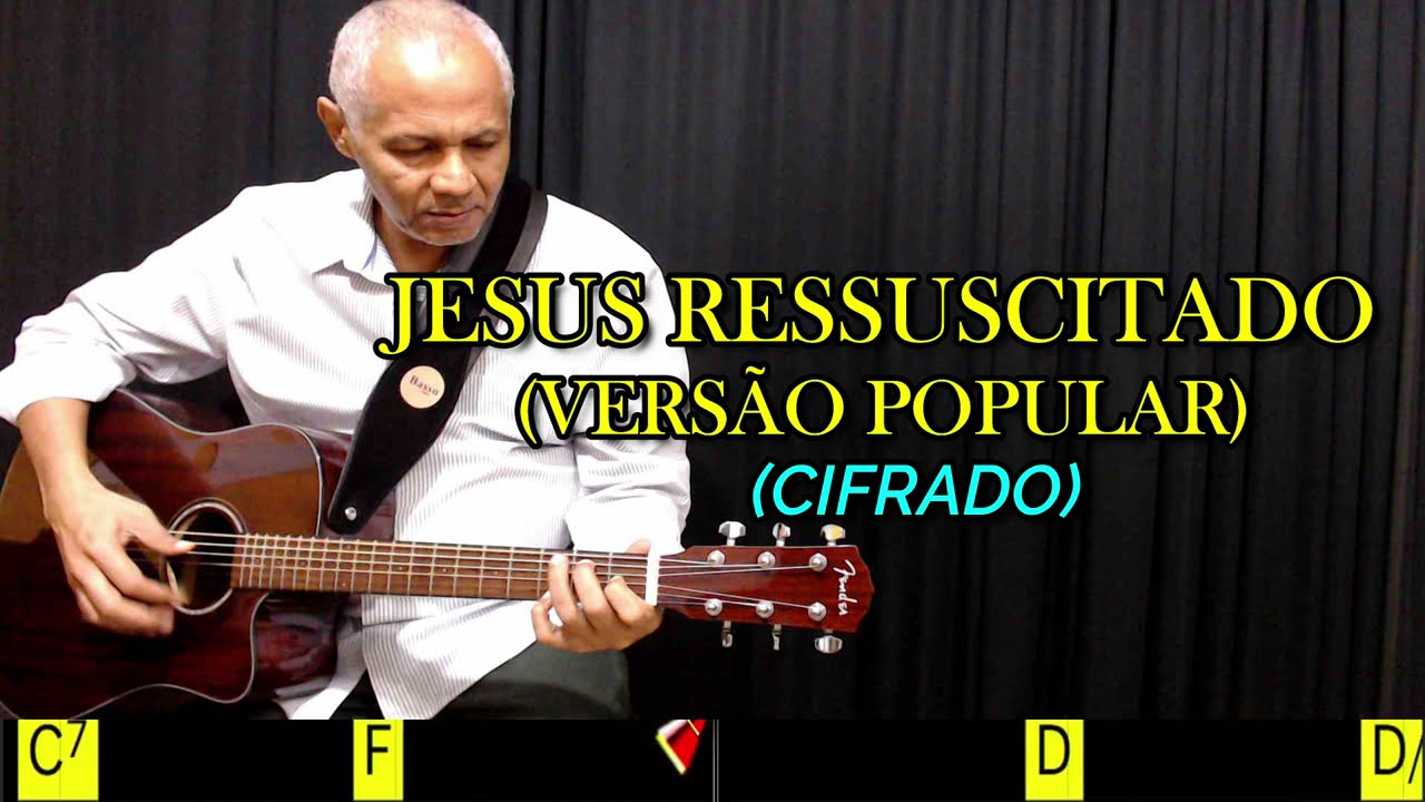 JESUS RESSUSCITADO (VERS&Atilde;O POPULAR) - 339. HARPA CRIST&Atilde; - (CIFRADO) - Carlos Jos&eacute;