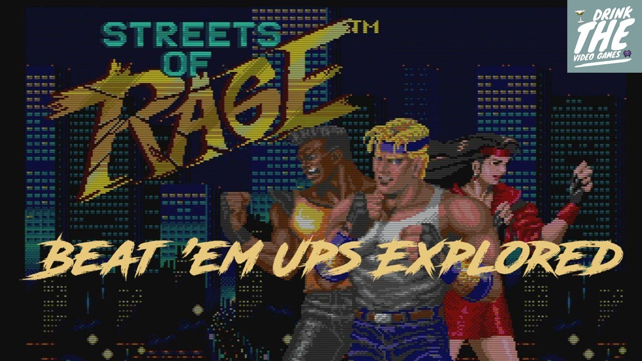 Streets of Rage - Beat 'em Ups Explored
