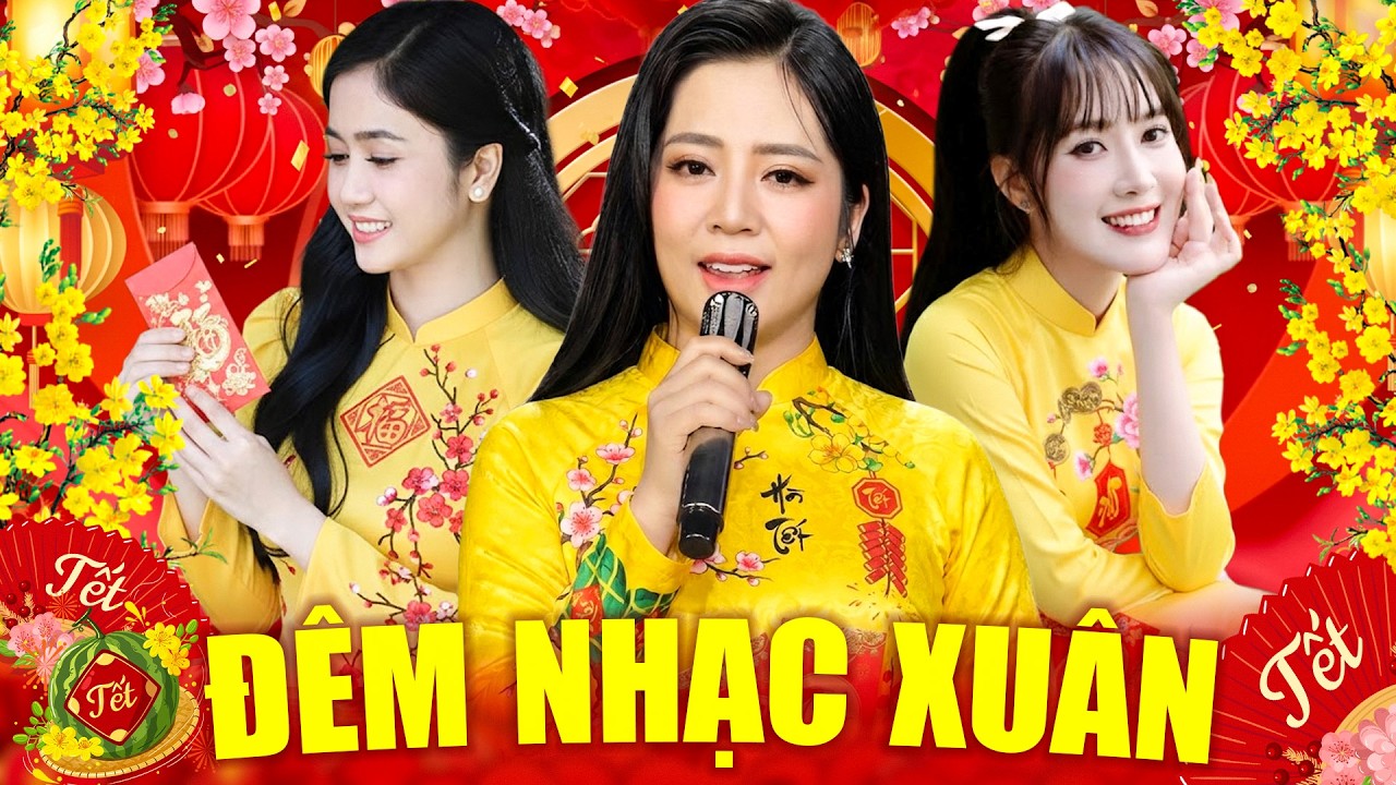 ĐÊM NHẠC XUÂN CUỐI NĂM 2026 Hội Tụ THÁNH NỮ BOLERO Đặc Biệt Hay - Phương Anh, Yến Khoa, Hoàng Hải