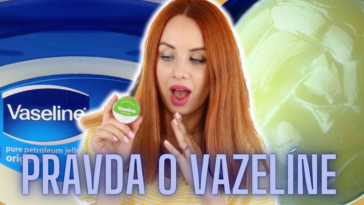 Je vazelína nebezpečná? 😱