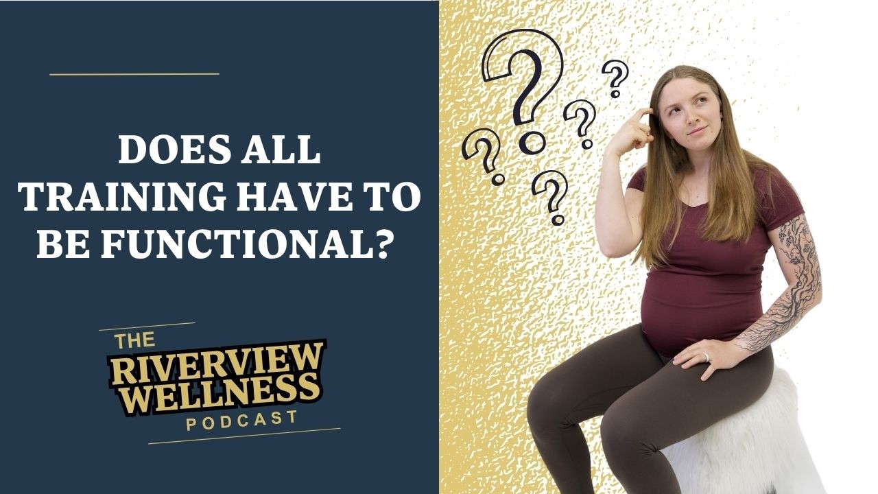 Does All Training Have To Be Functional?