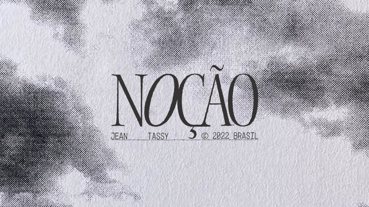 Jean Tassy - NO&Ccedil;&Atilde;O (Prod. Riff & Pascon)