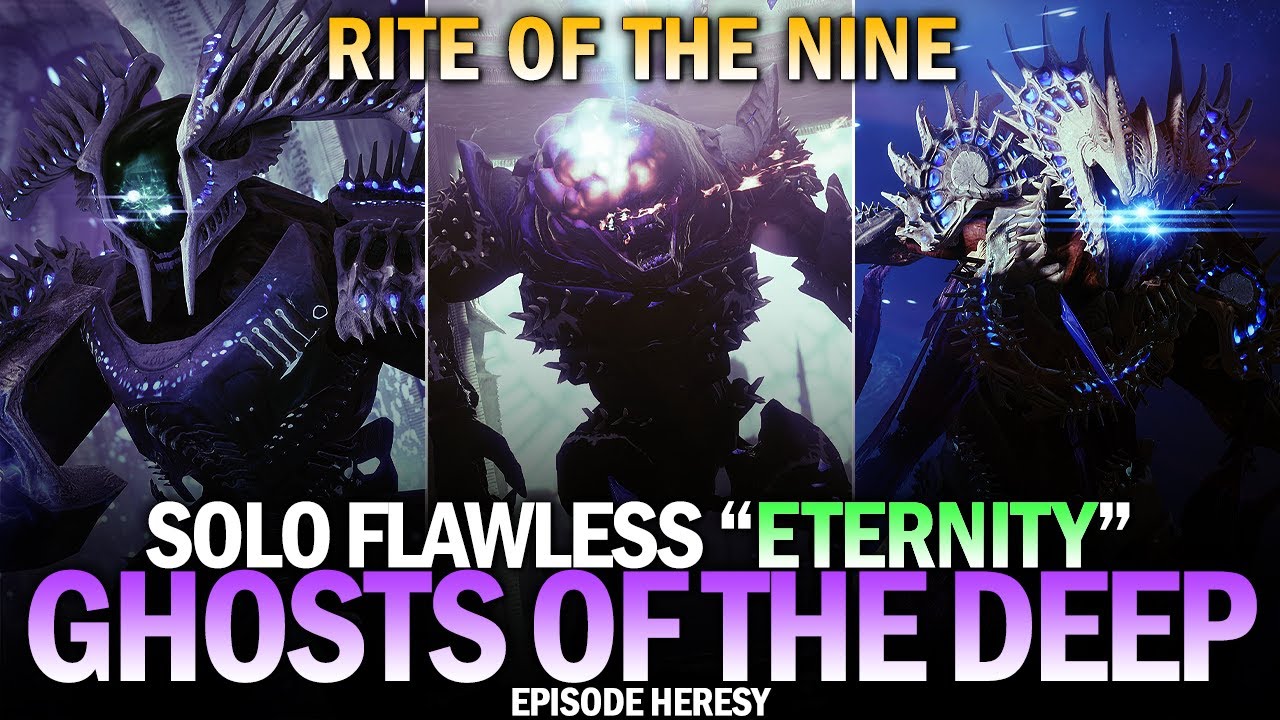Solo Flawless Eternity Ghosts of the Deep (Rite of the Nine) [Destiny 2]