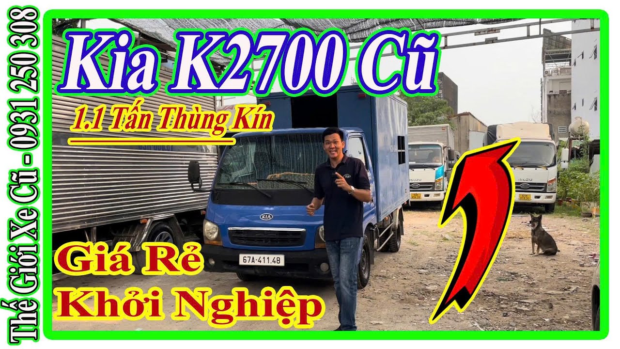 Xe Tải Cũ 1.1 Tấn Kia K2700 Thùng Kín Giá Rẻ Khởi Nghiệp | Thế Giới Xe Cũ.
