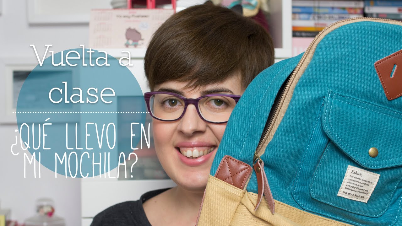 &iquest;Qu&eacute; llevo en mi mochila?