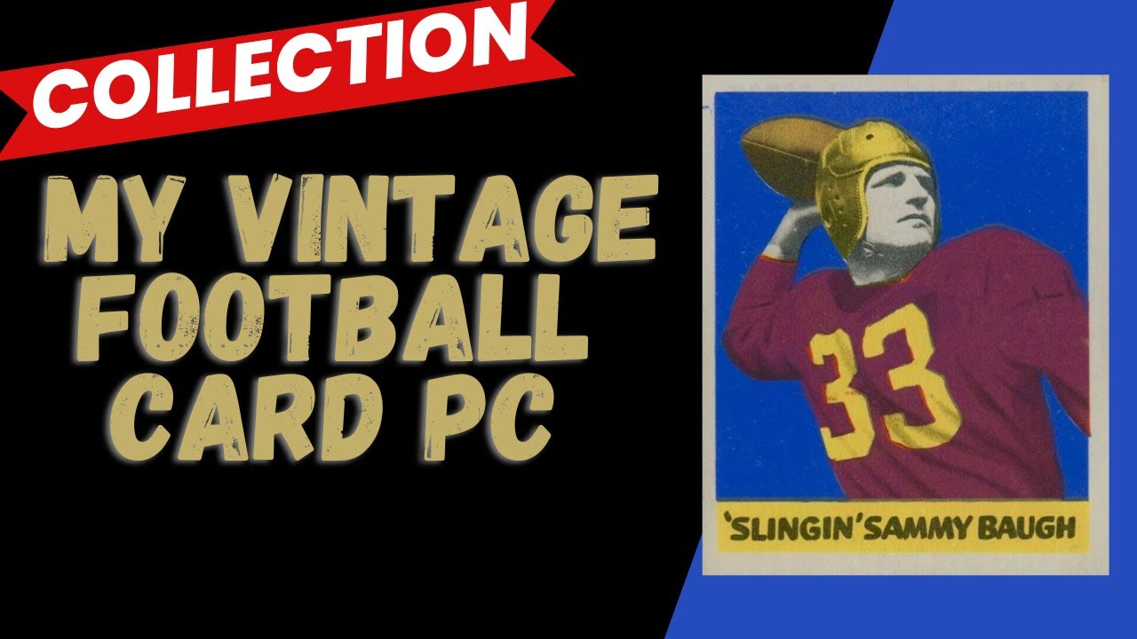 My Vintage Football Card Personal Collection