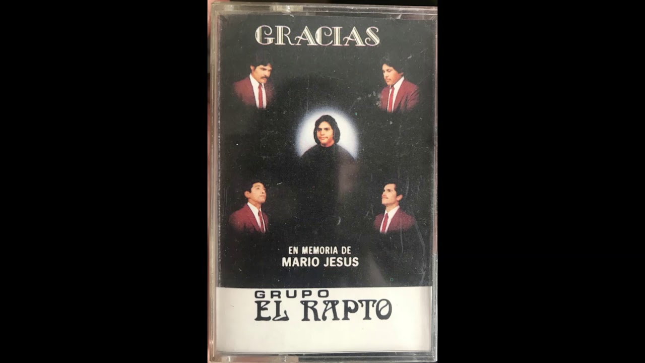 Grupo El Rapto- Gracias (Album Completo)