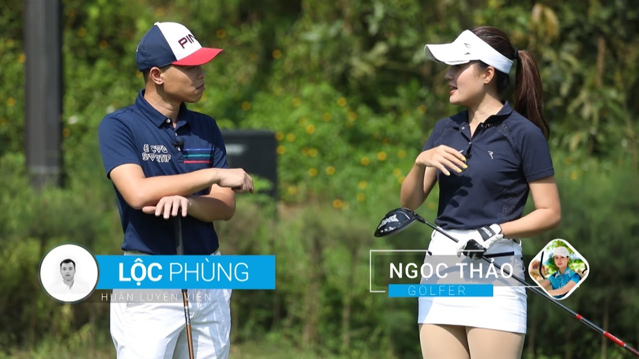 Học Chơi Golf - Cách thực hiện cú Tee Shots hiệu quả để bóng luôn nằm trong khu vực Fairway