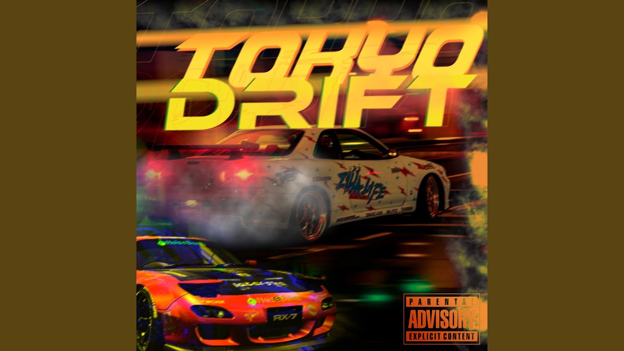 Tokyo Drift