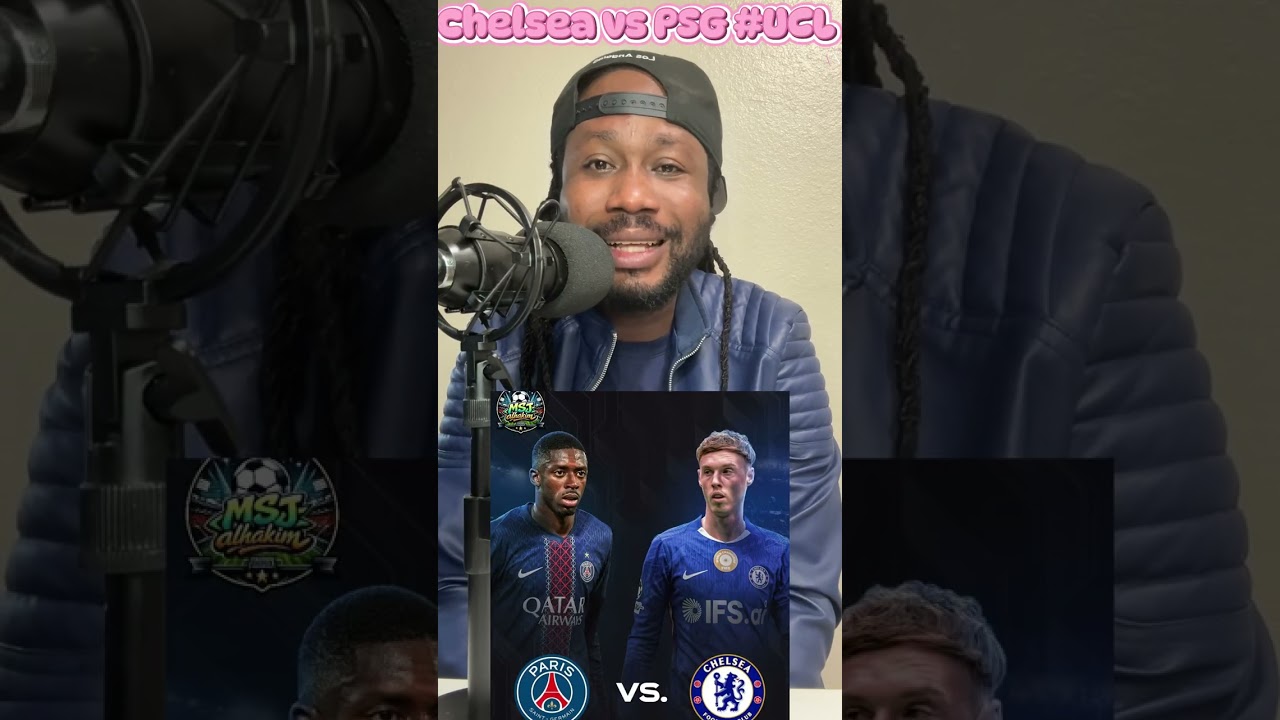 Chelsea vs PSG
