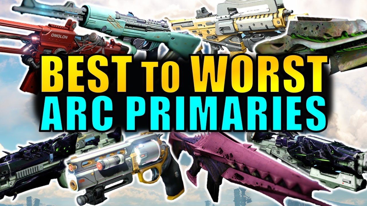 Destiny: BEST to WORST Arc Primary Weapons! | Age of Triumph