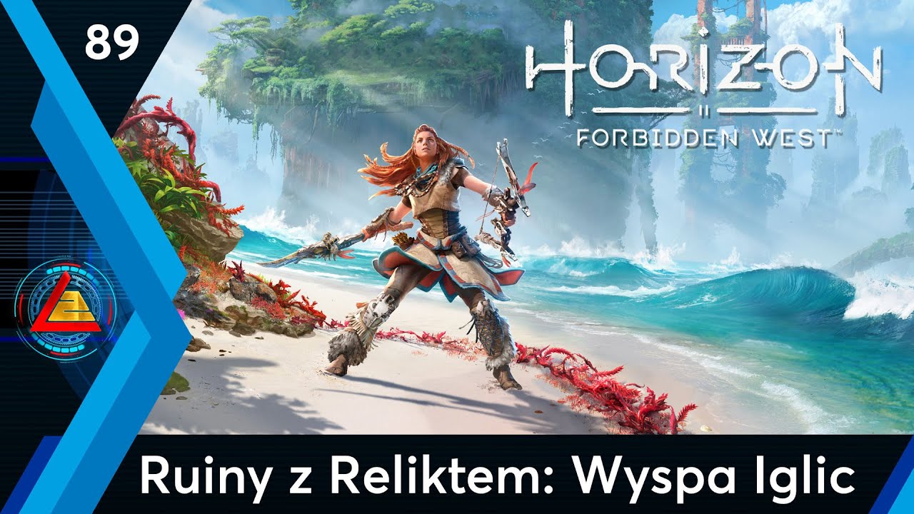 Horizon Forbidden West | Ruiny z Reliktem - Wyspa Iglic odc.89 | LZ
