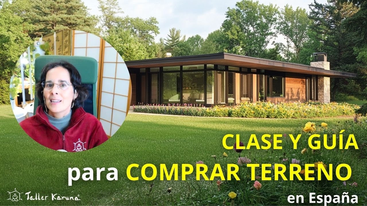 Claves para comprar un terreno - Gu&iacute;a y clase gratuitas