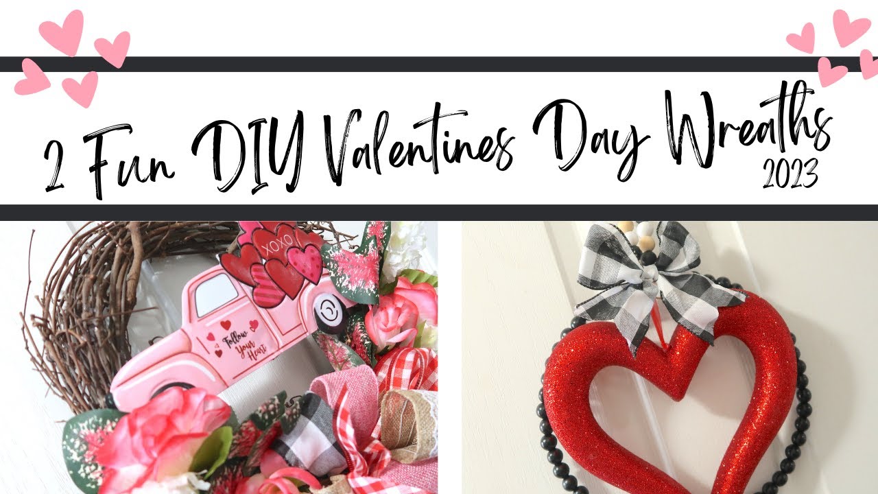 * NEW * 2 GORGEOUS DIY DOLLAR TREE WREATHS FOR VALENTINES DAY // ClutteredCorkBoard