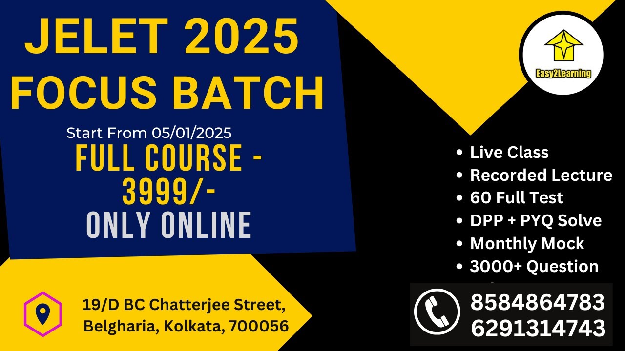 JELET 2025 Focus Batch | New Batch | By Easy2Learning