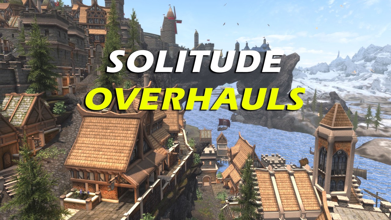 Skyrim Solitude mod mashup city series part 1