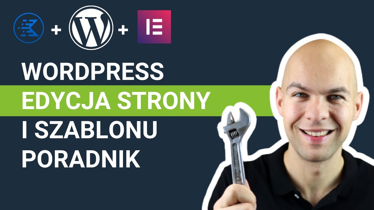 WordPress Edycja Strony i Szablonu Poradnik
