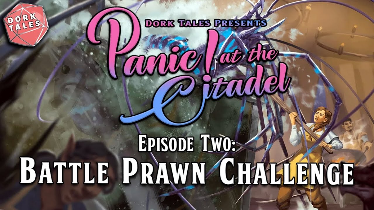 Panic at the Citadel | Episode 2: Battle Prawn Challenge | Journeys Through the Radiant Citadel