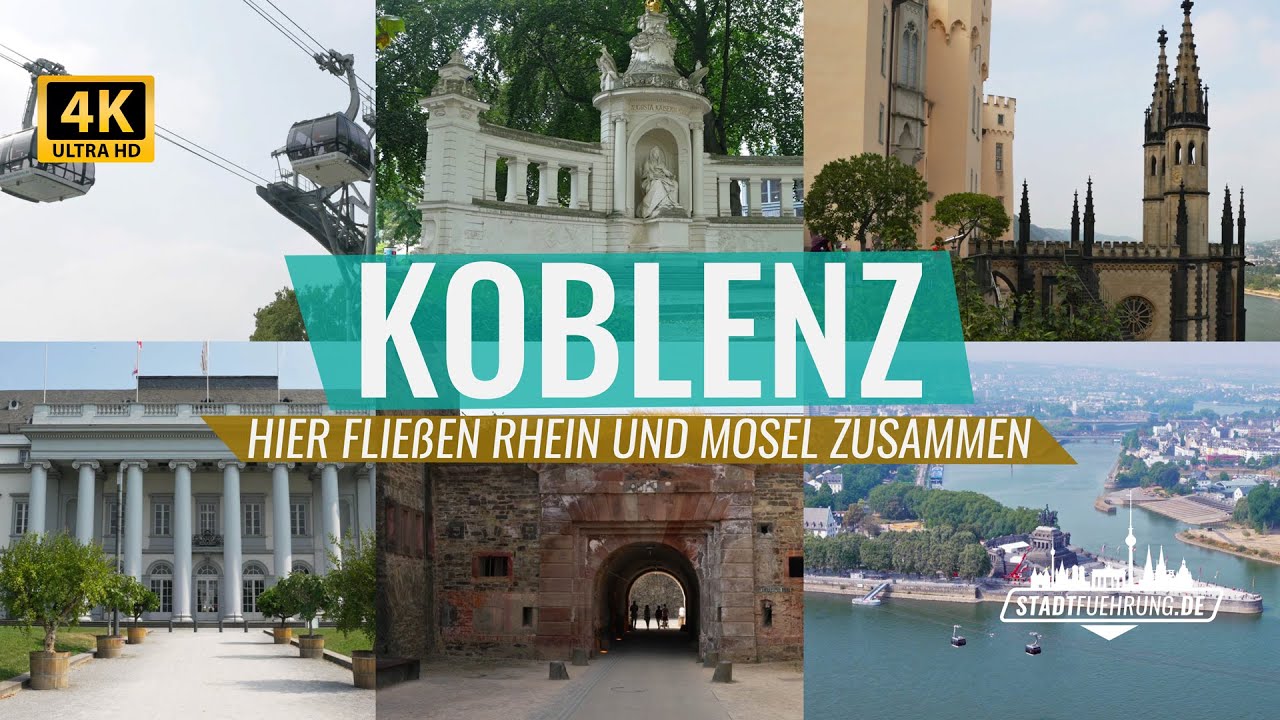 Koblenz | Top 6 Sehenswürdigkeiten der Stadt präsentiert von Stadtfuehrung.de