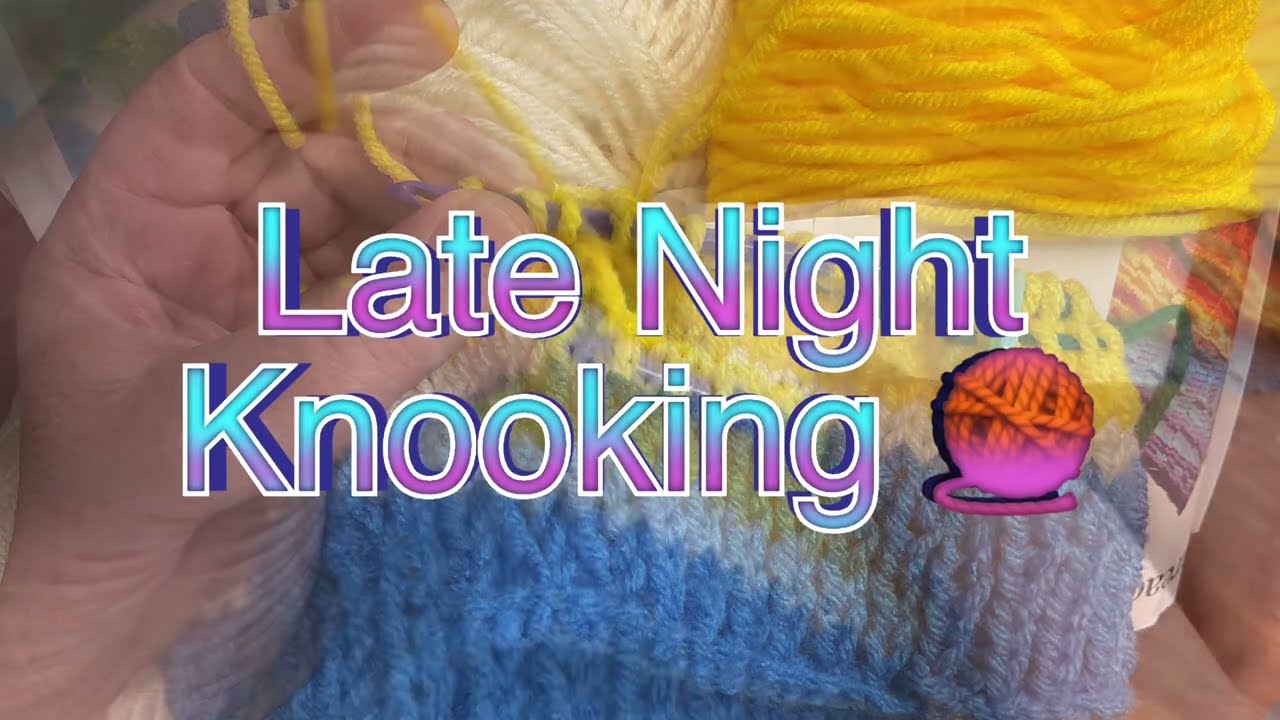Late Night Knooking 