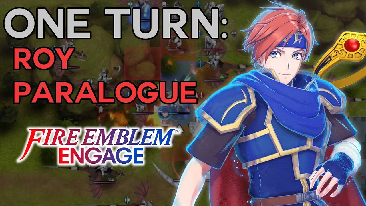 Fire Emblem: Engage | Roy Paralogue in One Turn (Maddening, No DLC)