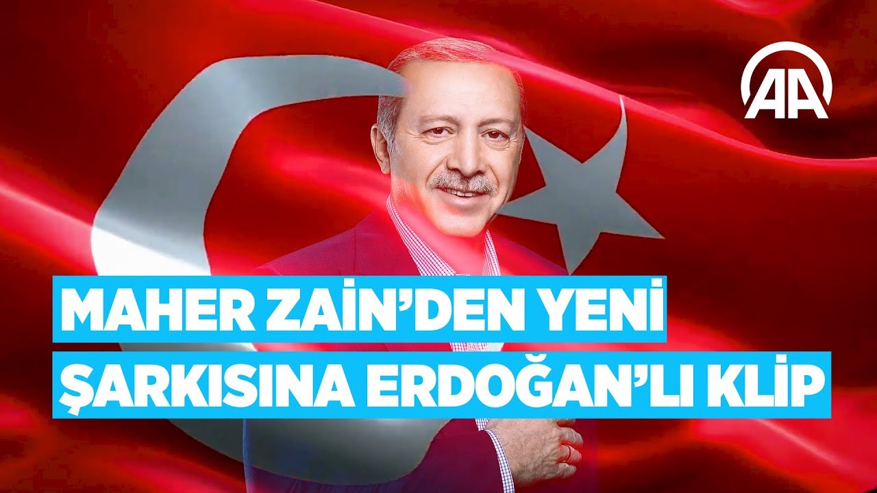 Maher Zain'den yeni şarkısına Erdoğan'lı klip
