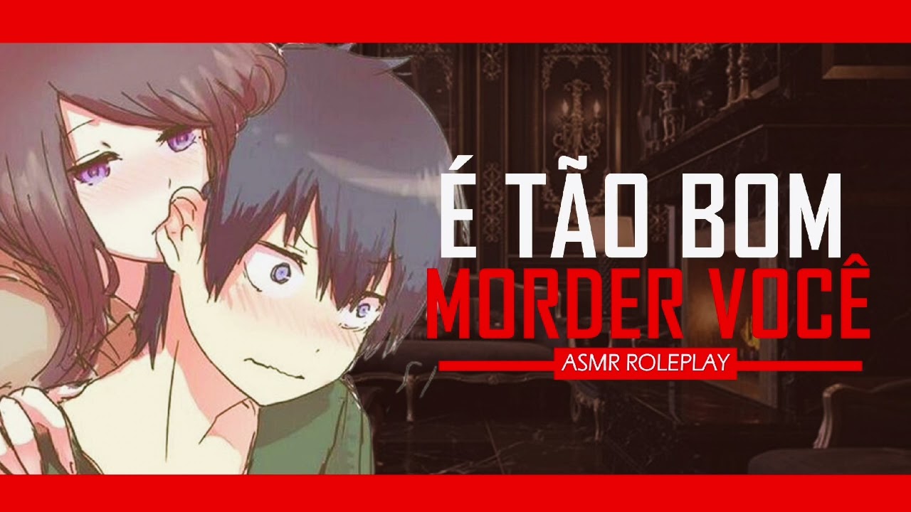 ASMR NAMORADA MIMANDO VOCÊ